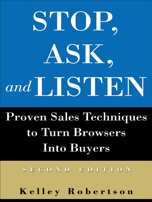 Title details for Stop, Ask, and Listen by Kelley Robertson - Available
